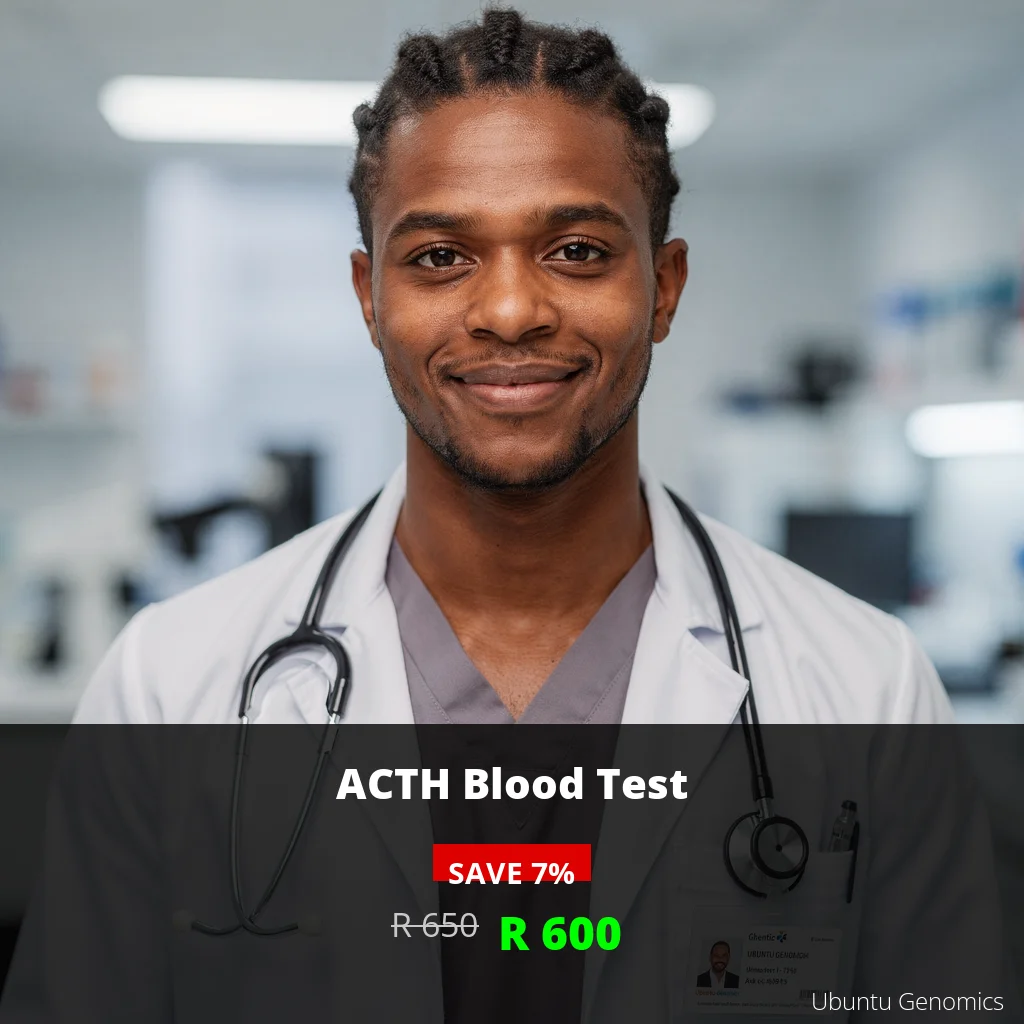 ACTH Test South Africa | ZAR 600 | Adrenal & Pituitary Health Screening