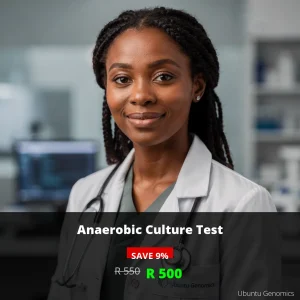 Anaerobic Culture Test ZAR 500 | Detect Hidden Infections in South Africa