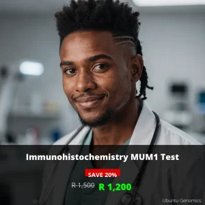 MUM1 Test R1200 | Lymphoma Diagnosis & Treatment in South Africa | Ubuntu Genomics