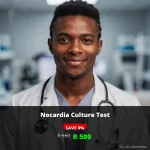 Nocardia Culture Test ZAR 500 | Detect Bacterial Infections Early in South Africa