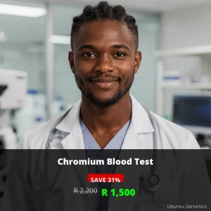 Chromium Blood Test ZAR 1