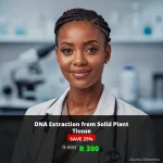 Plant DNA Extraction Test | ZAR 300 | Accurate Genetic Analysis for South African Research